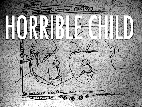 horrible child: t ryder smith & mike daisey